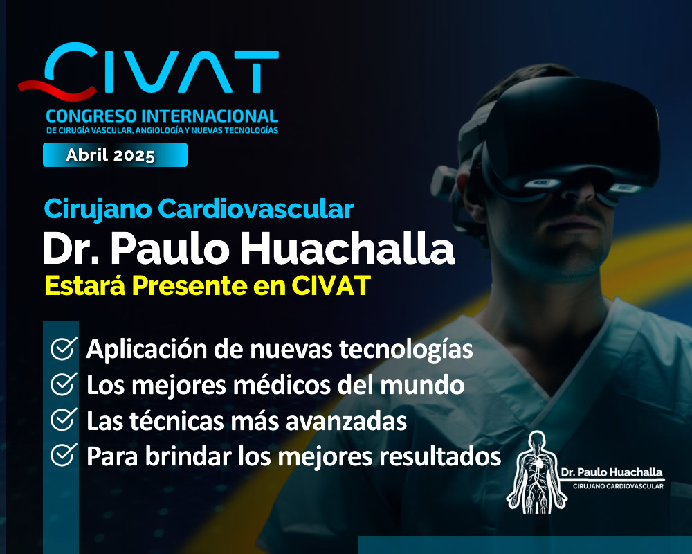 Participación del Dr. Paulo Huachalla en el Congreso Cardiovascular CIVAT 2025 Participación del Dr. Paulo Huachalla en el Congreso Cardiovascular CIVAT 2025